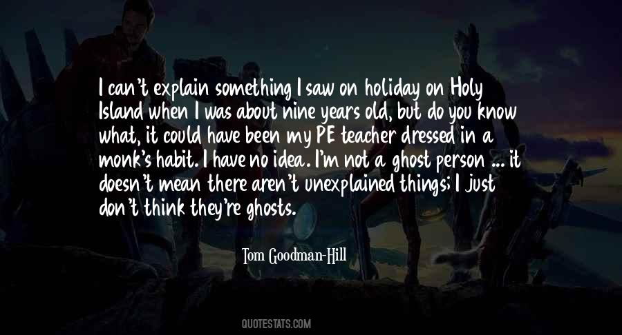 Can't Explain Quotes #1567336