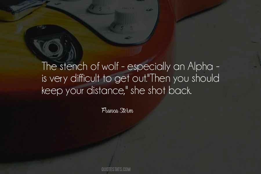 Wolf Alpha Quotes #1494048