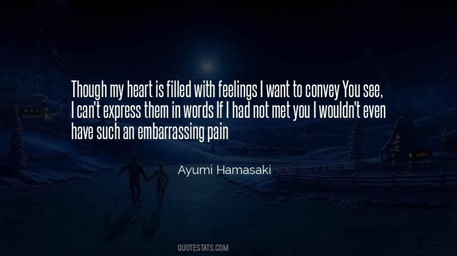 Can't Express My Feelings Quotes #1257455