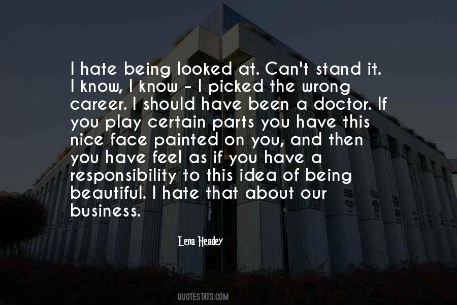 Can't Face You Quotes #194224