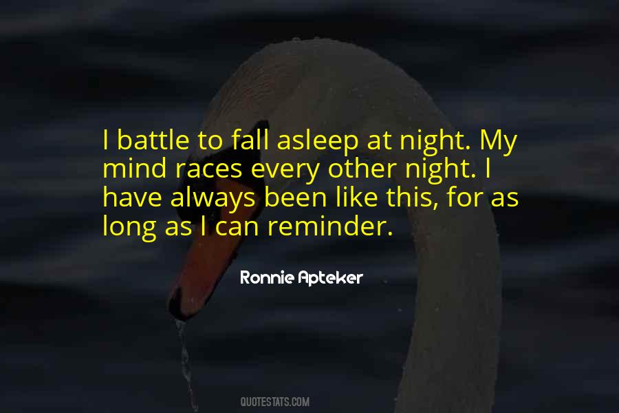 Can't Fall Asleep Quotes #1274848