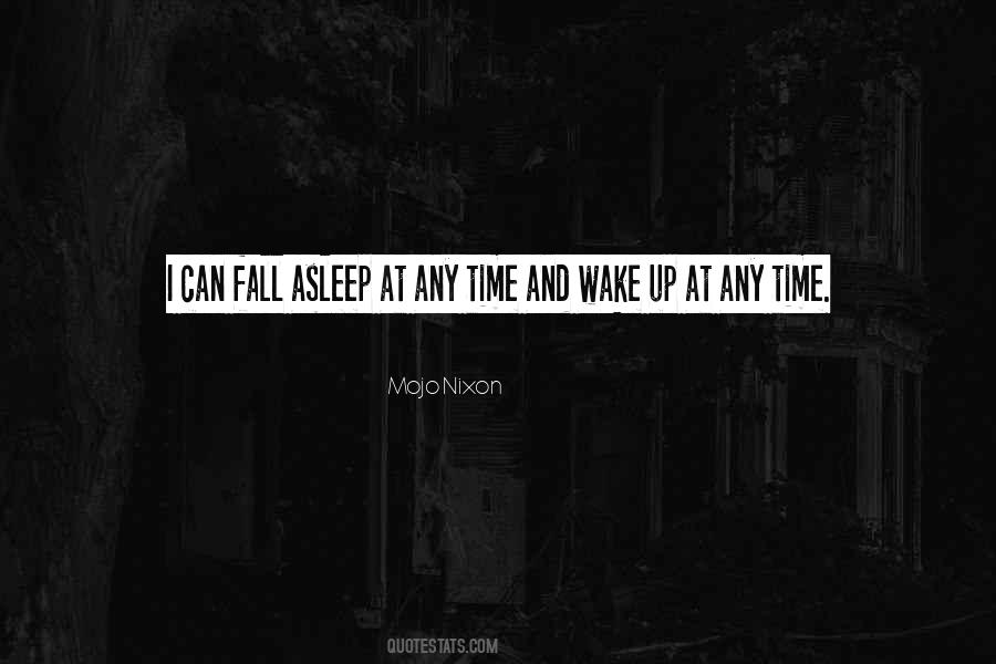 Can't Fall Asleep Quotes #626839