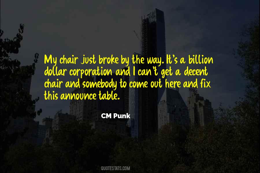 Can't Fix It Quotes #471369