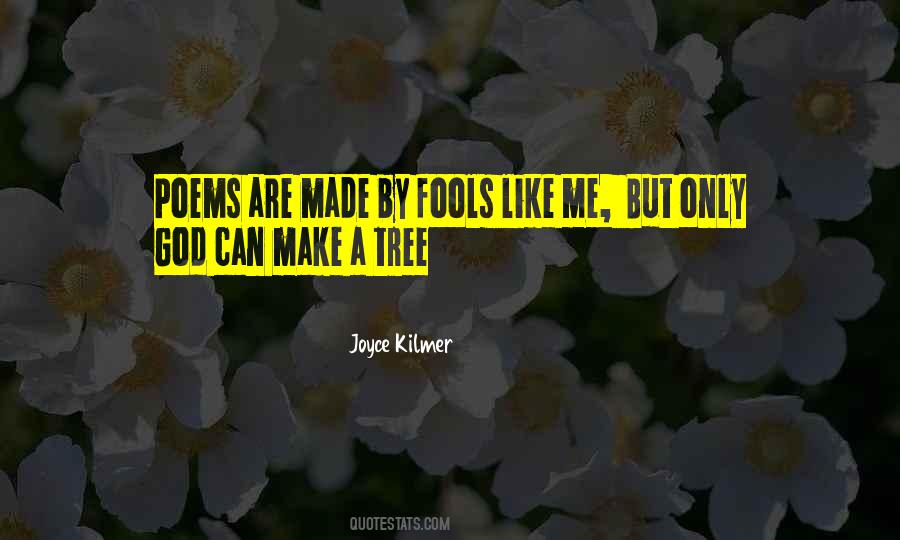 Can't Fool Me Quotes #1830391