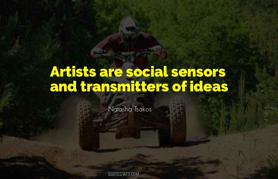 Theatre Of The Arts Quotes #1310459