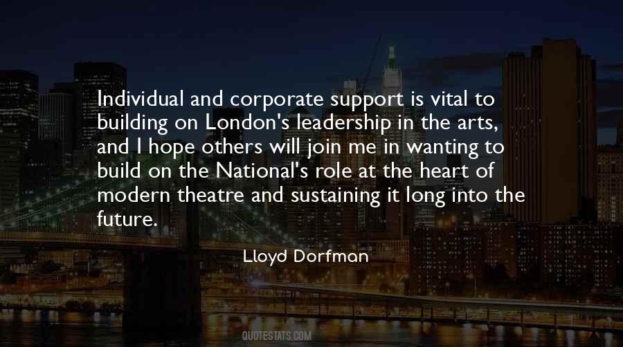 Theatre Of The Arts Quotes #1679424