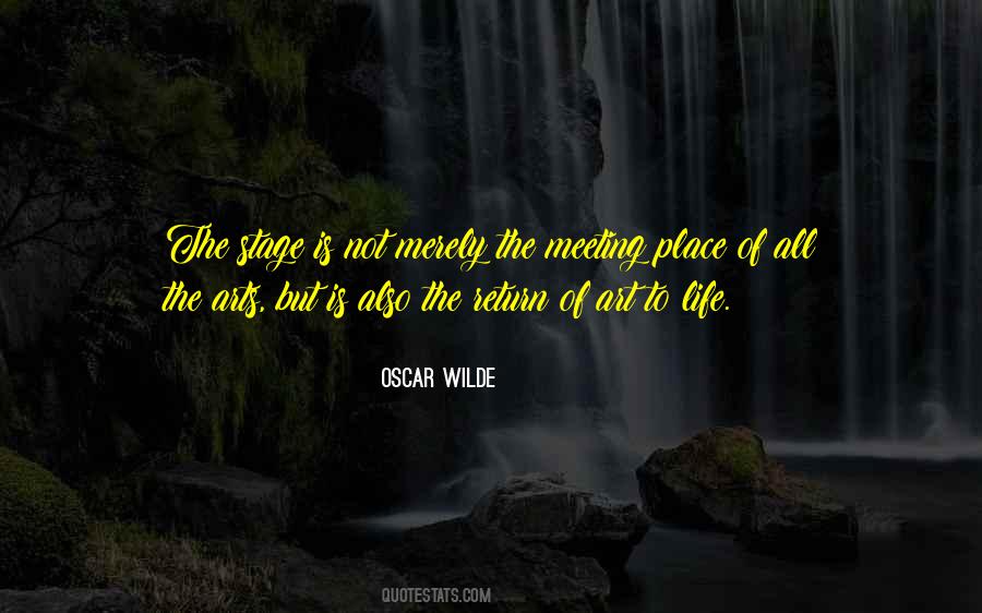 Theatre Of The Arts Quotes #27169