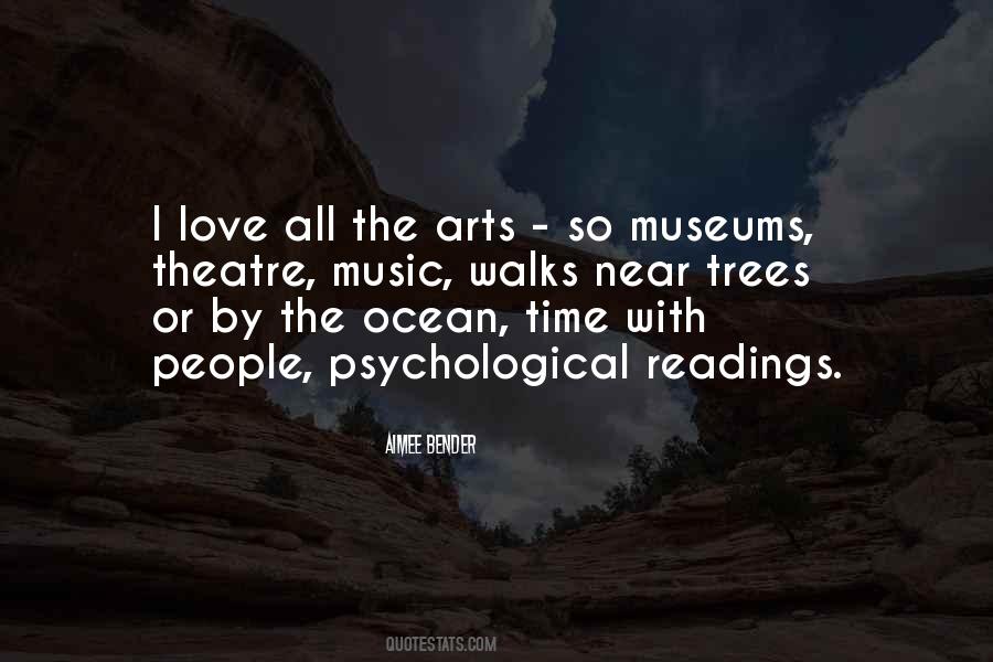 Theatre Of The Arts Quotes #351452