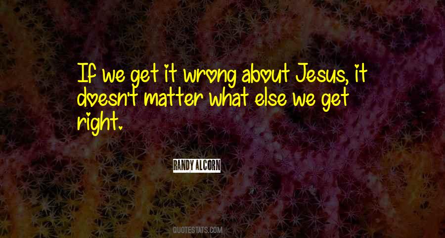 Jesus If Quotes #24710