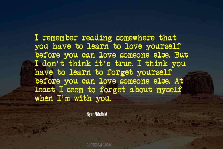 Can't Forget You Love Quotes #1107216