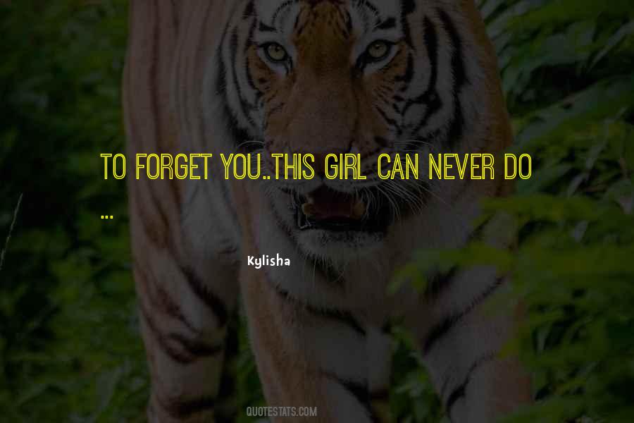 Can't Forget You Love Quotes #935672