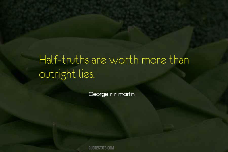 Half Lies Quotes #1066648