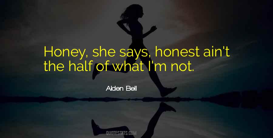 Half Lies Quotes #256414