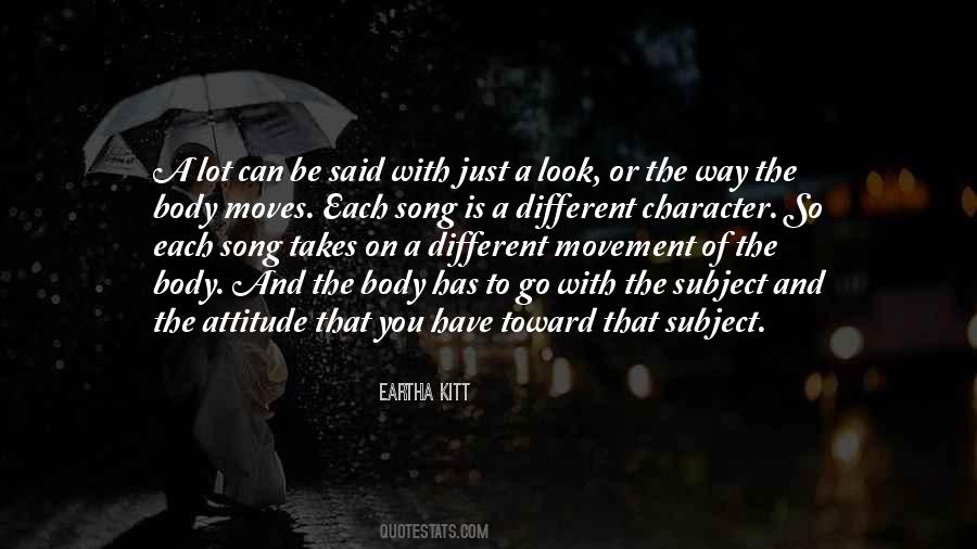 Character And Attitude Quotes #599956