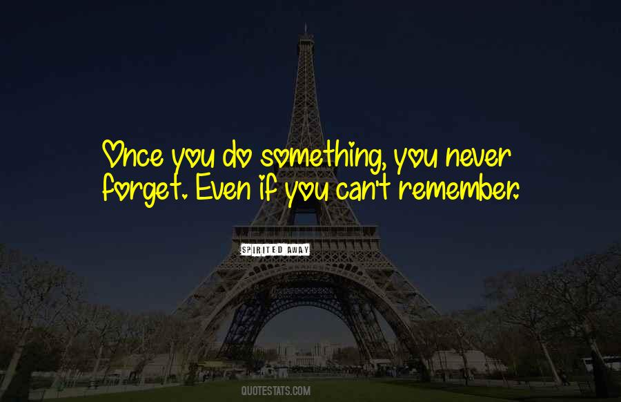 Can't Forget You Quotes #262125