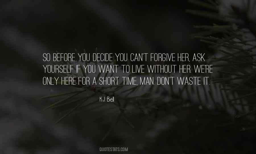 Can't Forgive Yourself Quotes #1333960