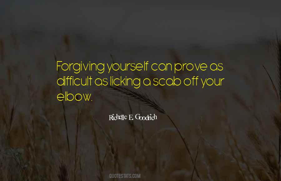 Can't Forgive Yourself Quotes #1434505