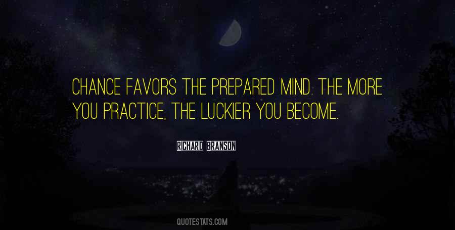 Practice Luckier Quotes #1653923