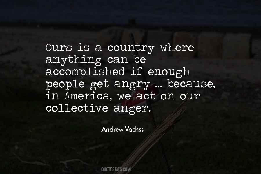 Can't Get Angry Quotes #56055