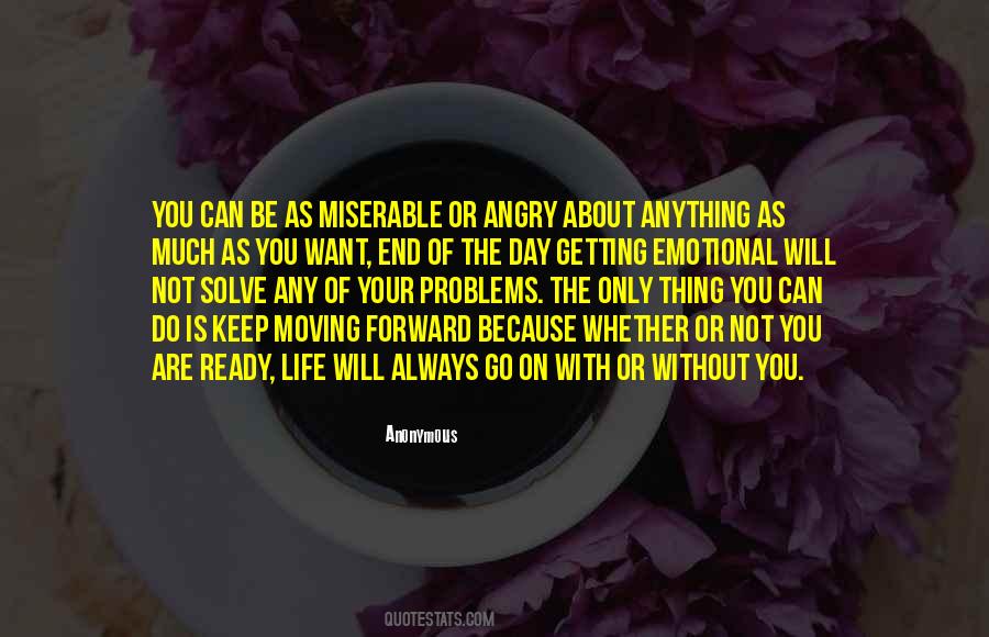 Can't Get Angry Quotes #882980