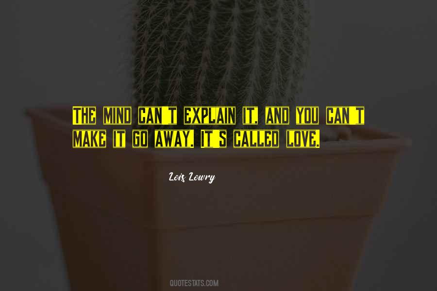 Can't Go Away Quotes #506148