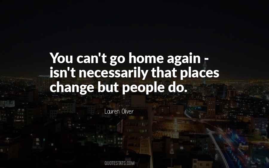 Can't Go Home Quotes #704135