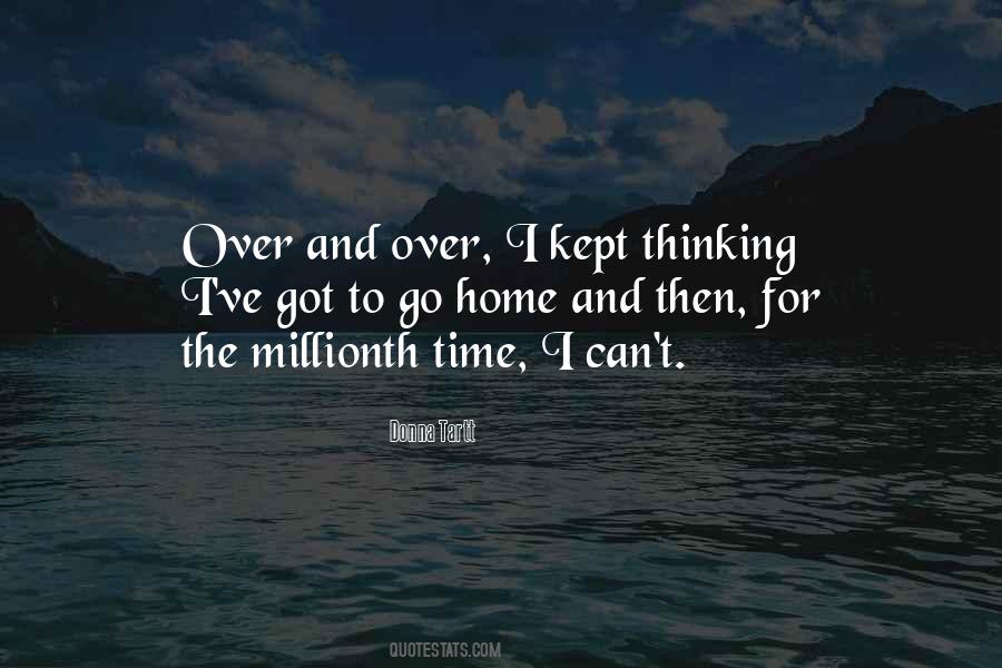 Can't Go Home Quotes #718497