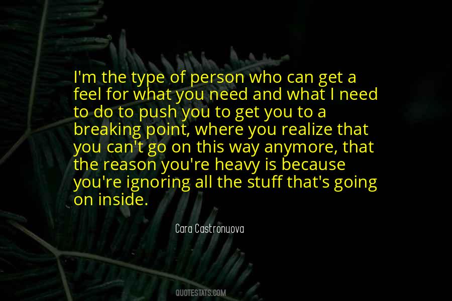 Can't Go On Anymore Quotes #1633563