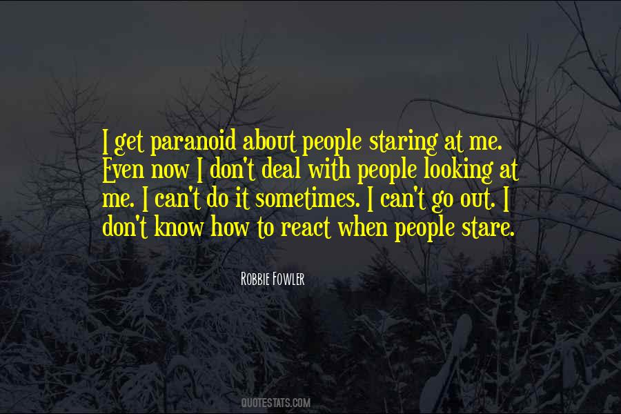 Can't Go Out Quotes #1211305