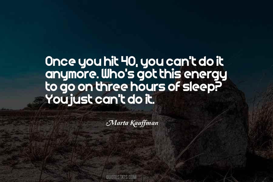 Can't Go To Sleep Quotes #1021889