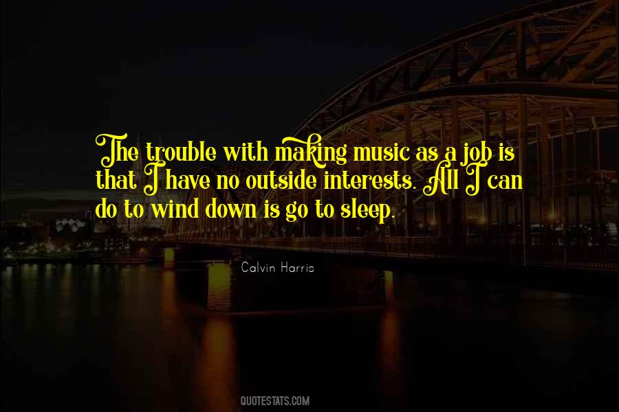 Can't Go To Sleep Quotes #1330364