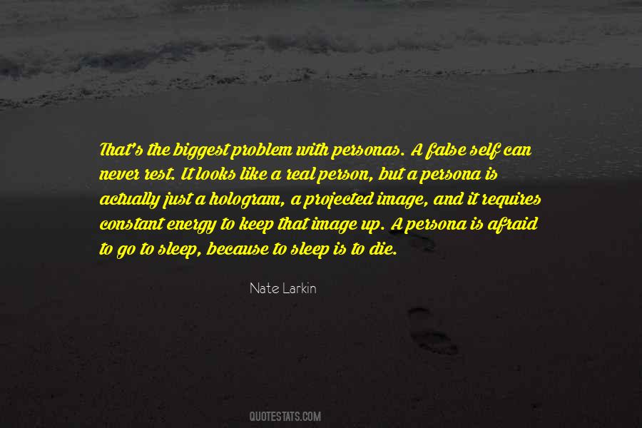 Can't Go To Sleep Quotes #1501680