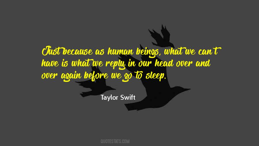 Can't Go To Sleep Quotes #500528