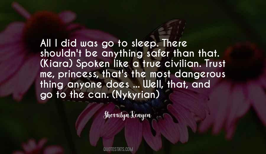 Can't Go To Sleep Quotes #692155