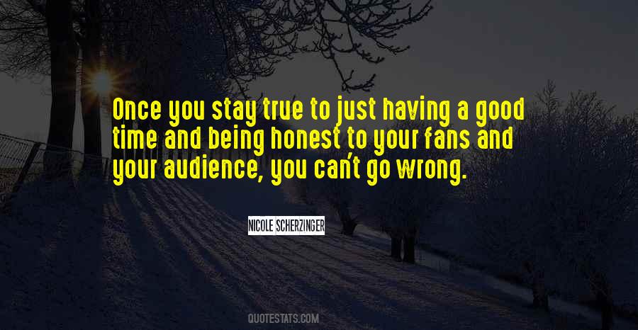 Can't Go Wrong Quotes #616059