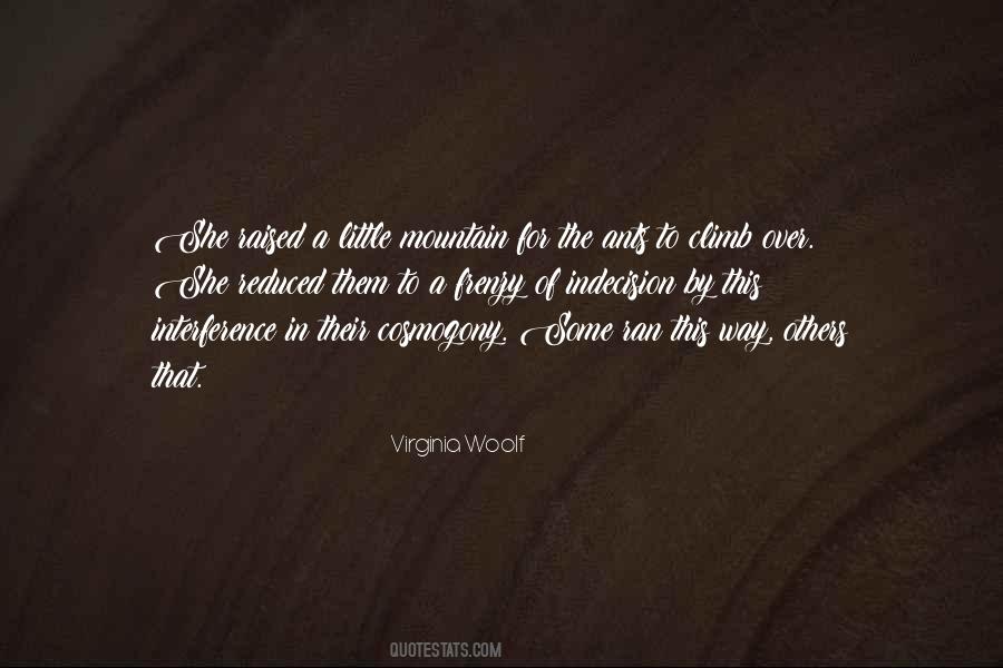 Mountain To Climb Quotes #591156