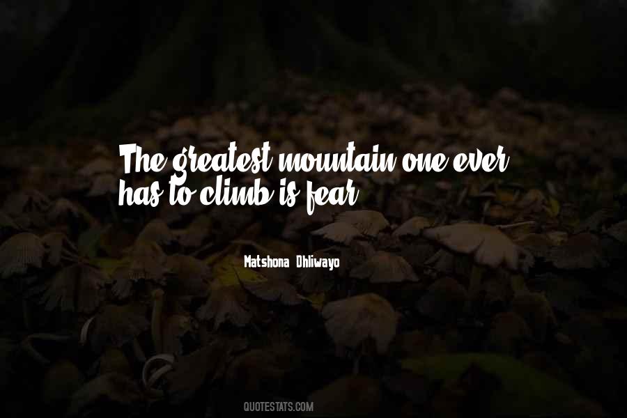 Mountain To Climb Quotes #629056