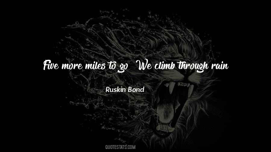 Mountain To Climb Quotes #641872