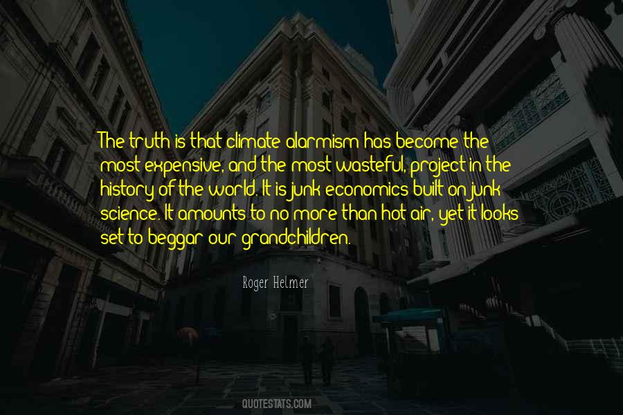Climate Alarmism Quotes #664704