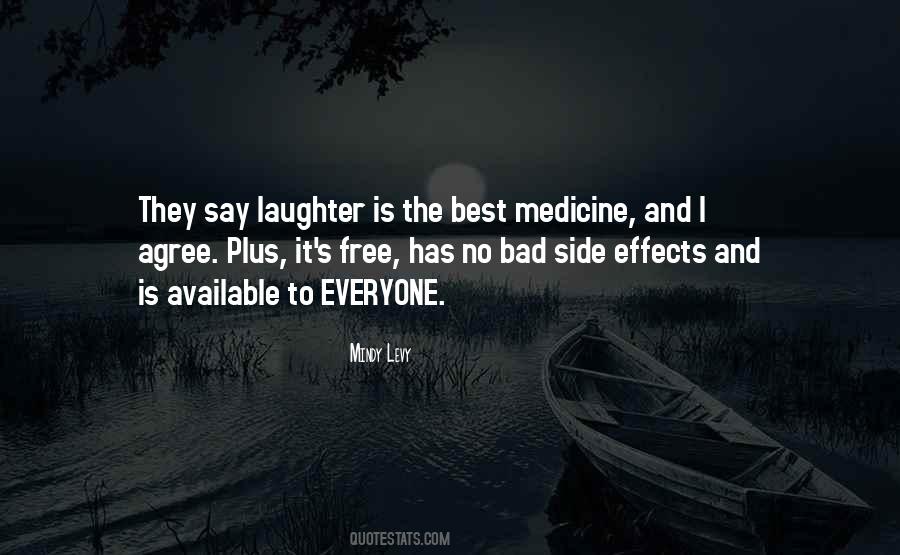 Bad Medicine Quotes #1315779