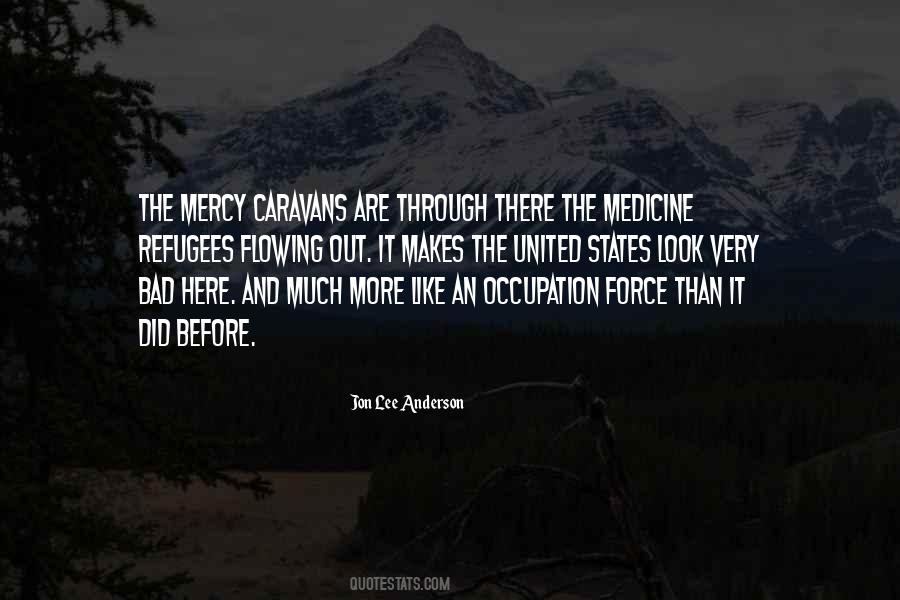 Bad Medicine Quotes #519581