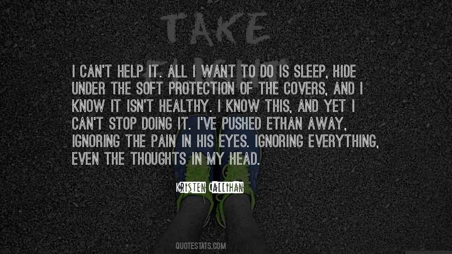 Can't Hide The Pain Quotes #1859559