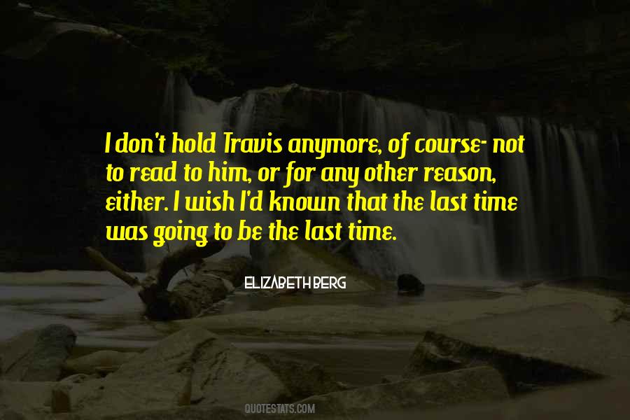 Can't Hold On Anymore Quotes #1073955