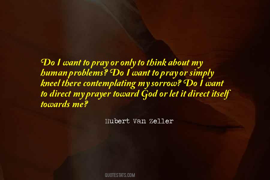 Van Zeller Quotes #908217