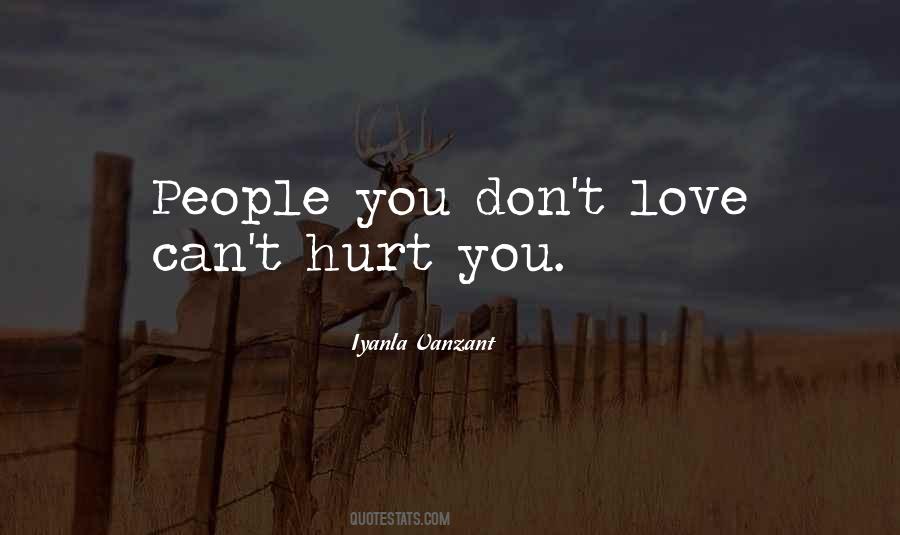 Can't Hurt You Quotes #1187881