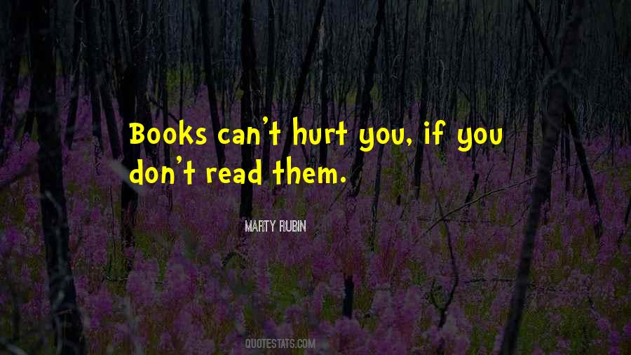 Can't Hurt You Quotes #1357622