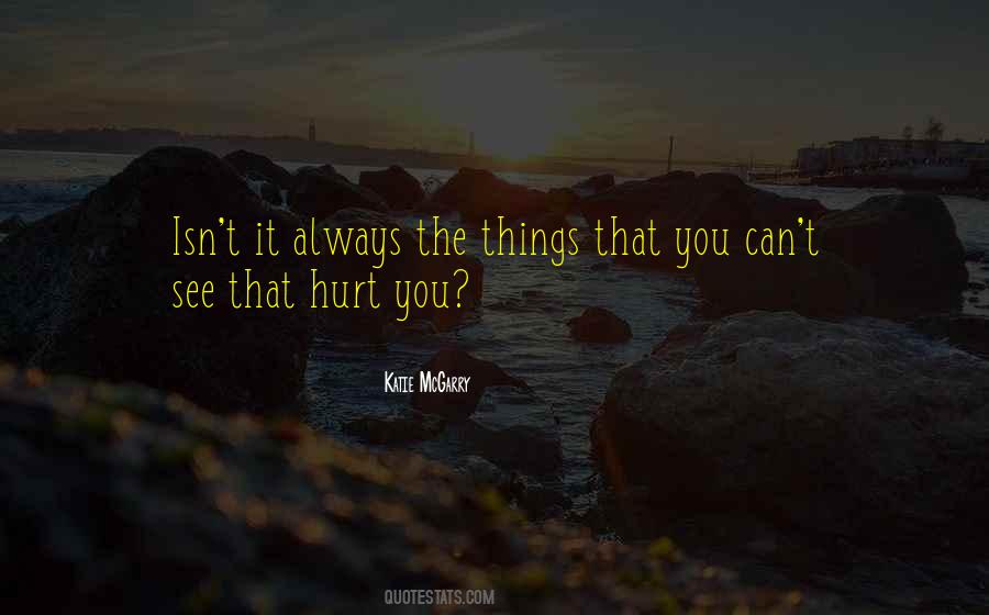 Can't Hurt You Quotes #245478