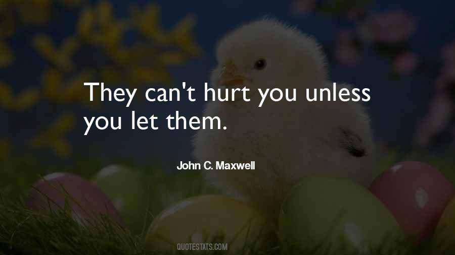 Can't Hurt You Quotes #935517