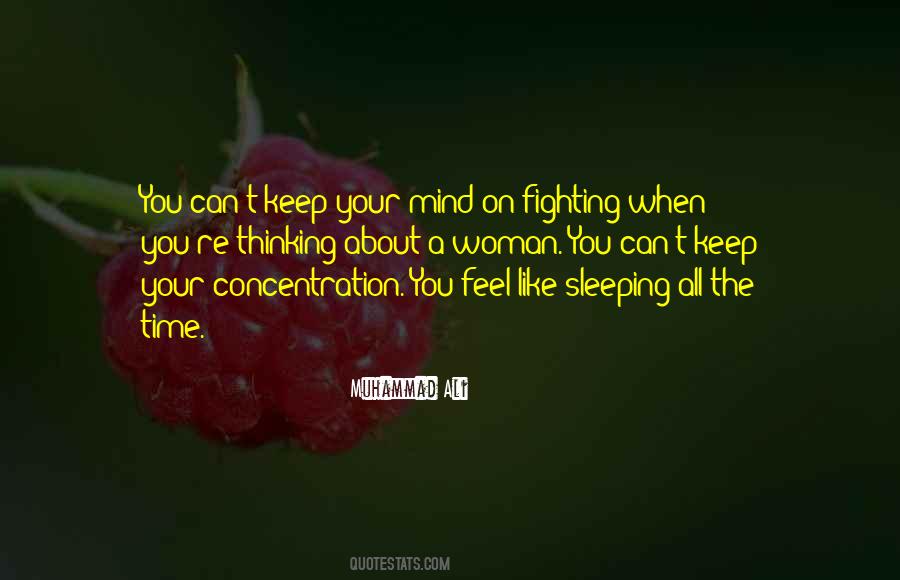 Can't Keep Fighting Quotes #1065839