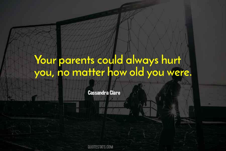 No Parents Quotes #134310